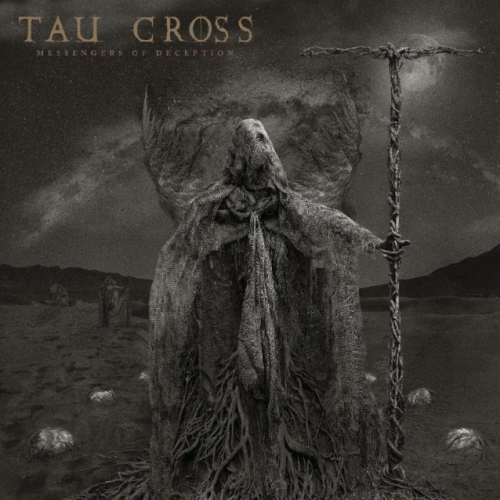 Tau Cross : Messengers of Deception